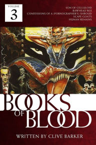 Title: Books of Blood, Volume 3, Author: Clive Barker