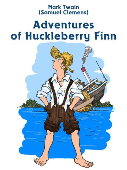 Adventures of Huckleberry Finn