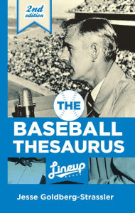 The Baseball Thesaurus Second Edition