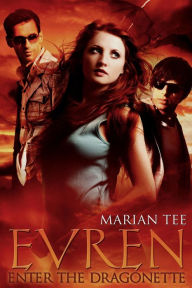 Title: Evren: Enter The Dragonette, Author: Marian Tee