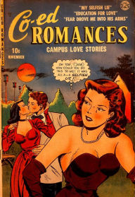Co-ed Romances Number 1 Love Comic Book