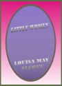 Little Women by Louisa May Alcott