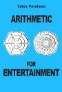 Arithmetic for Entertainment