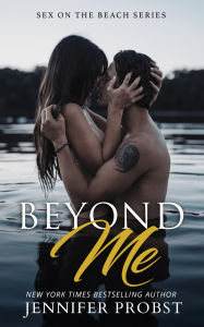 Beyond Me (A Novella)