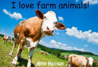 Title: I love farm animals!, Author: Amy Henson