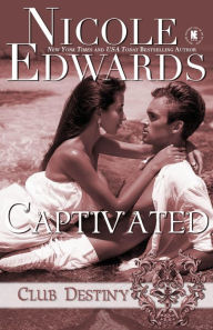 Title: Captivated, Author: Nicole Edwards