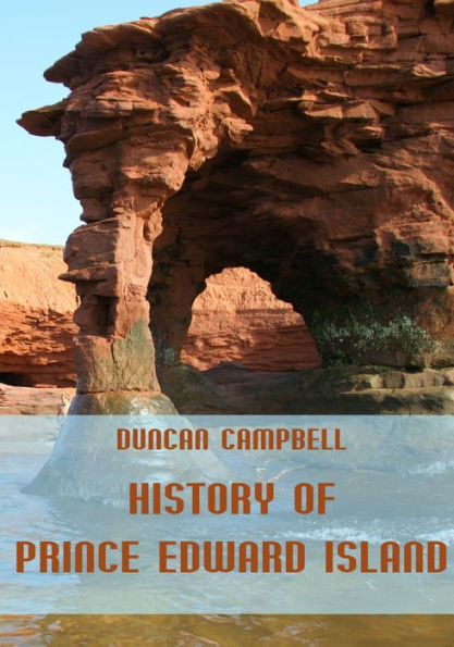 History of Prince Edward Island (Illustrated)