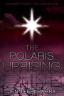 The Polaris Uprising