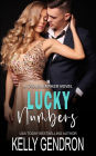 Lucky Numbers (A TroubleMaker Novel)