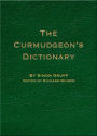 The Curmudgeon's Dictionary