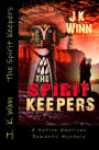 The Spirit Keepers (The Spirit Series, #1)