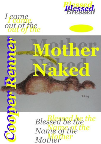 Mother Naked