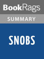 Snobs by Julian Fellowes l Summary & Study Guide