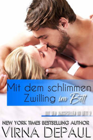 Mit dem schlimmen Zwilling im Bett (German Edition)