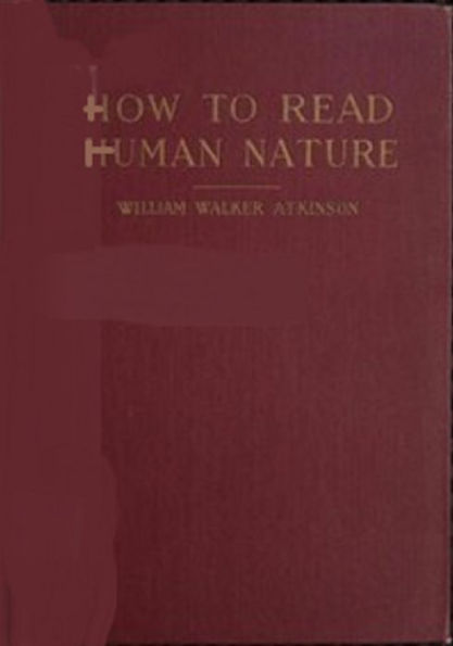 How to Read Human Nature