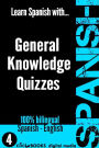 Spanish: General Knowledge Workout #4 (SPANISH - GENERAL KNOWLEDGE WORKOUT, #4)