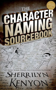 Title: The Character Naming Sourcebook, Author: Sherrilyn Kenyon