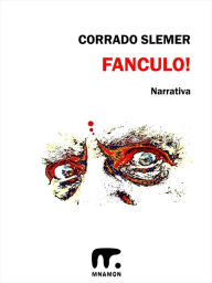 Title: Fanculo!, Author: Corrado Slemer