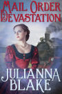 Mail Order Devastation: A Sweet Western Historical Romance