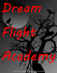 Title: Dream Flight Academy, Author: Robert Roth