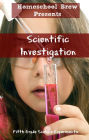 Scientific Investigation (Fifth Grade Science Experiments)
