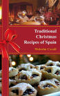 Traditional Christmas Recipes of Spain