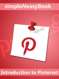 Introduction to Pinterest-simpleNeasyBook