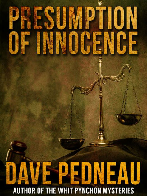 presumption-of-innocence-by-dave-pedneau-ebook-barnes-noble