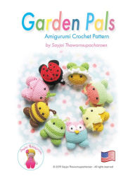 Title: Garden Pals, Author: Sayjai Thawornsupacharoen