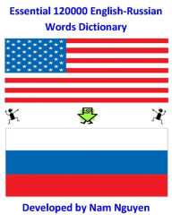 Title: Essential 120000 English-Russian Words Dictionary, Author: Nam Nguyen