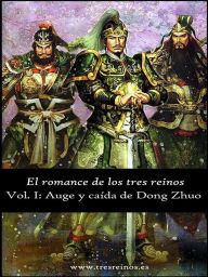 Title: El Romance de los tres reinos, Vol. I, Author: Luo Guanzhong
