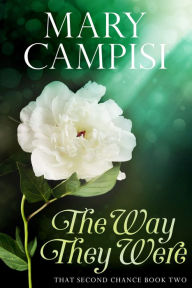 Title: The Way They Were, Author: Mary Campisi