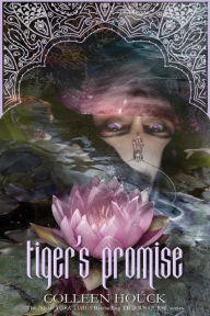 Title: Tiger's Promise: A Tiger's Curse Novella, Author: Colleen Houck
