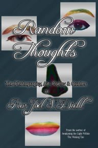 Title: Ramdom Thoughts, Author: Joel Diehl