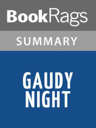 Title: Gaudy Night by Dorothy L. Sayers Summary & Study Guide, Author: BookRags