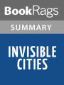 Invisible Cities by Italo Calvino Summary & Study Guide