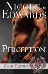 Title: Perception, Author: Nicole Edwards