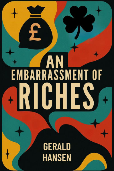 An Embarrassment of Riches (Derry Women Series, #1)