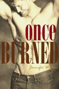 Title: Once Burned, Author: jennifer willows