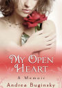 My Open Heart