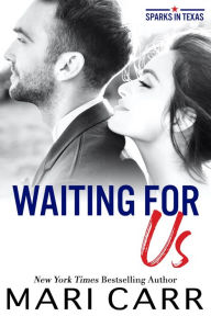Title: Waiting for Us, Author: Mari Carr