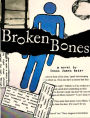 Broken Bones