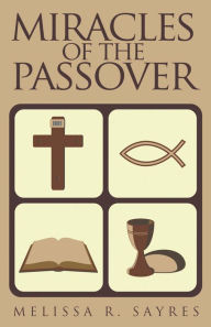 Miracles of the Passover