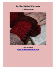 Title: Ruffled Button Up Wrist Warmers Crochet Pattern, Author: Joy Prescott
