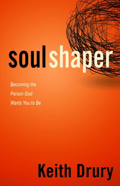 SoulShaper: Becoming the Person God Wants You to Be