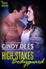 High Stakes Bodyguard Cindy Dees