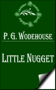 Little Nugget by P. G. Wodehouse
