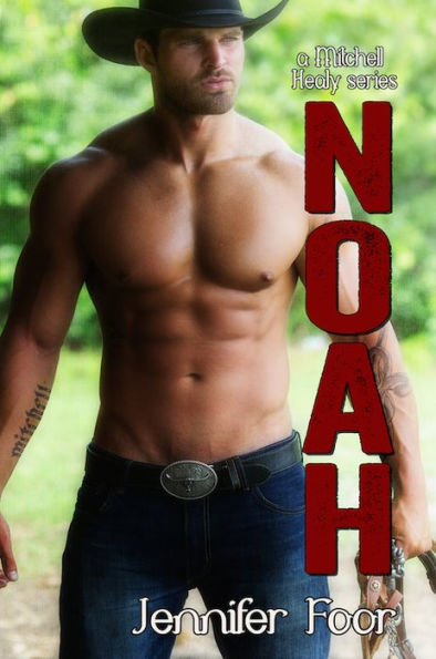 Noah Mitchell (Mitchell Healy Series #1)