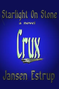 Title: Starlight On Stone CRUX, Author: Jansen Estrup