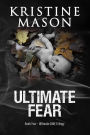 Ultimate Fear (Book 2 Ultimate C.O.R.E.)